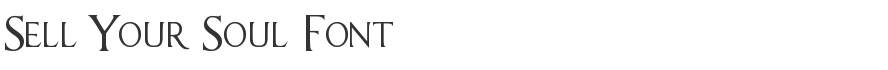 Sell Your Soul Font