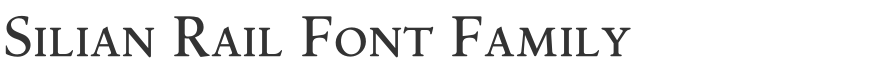 Silian Rail Font Family