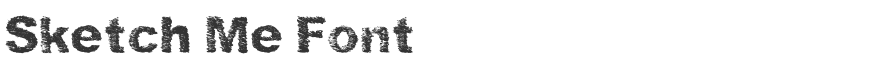 Sketch Me Font