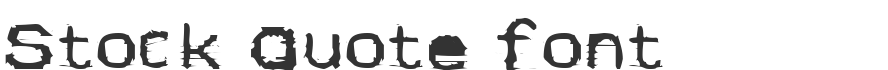Stock Quote Font