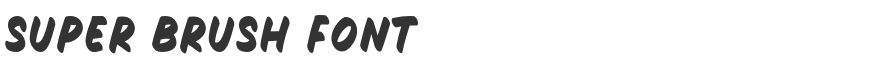 Super Brush Font