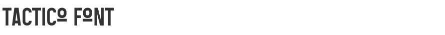 Tactico Font