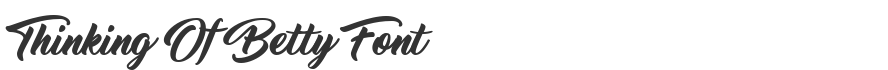 Thinking Of Betty Font