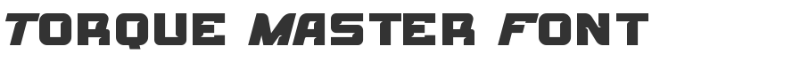 Torque Master Font