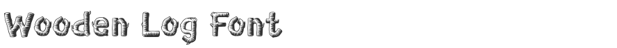 Wooden Log Font