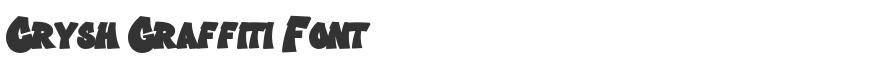 Crysh Graffiti Font
