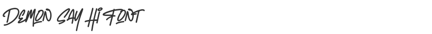 Demon Say Hi Font