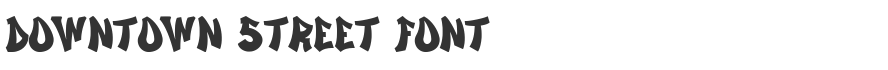 Downtown Street Font