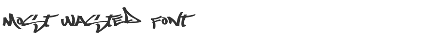 Most Wasted Font