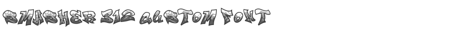 Smasher 312 Custom Font