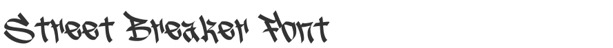 Street Breaker Font