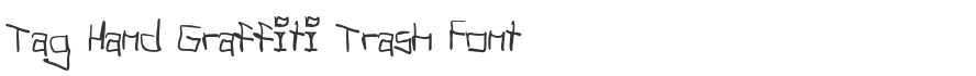 Tag Hand Graffiti Trash Font