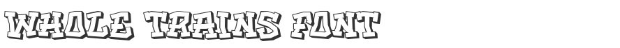 Whole trains Font