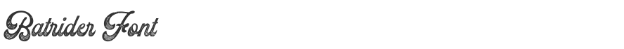Batrider Font