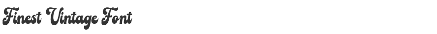 Finest Vintage Font