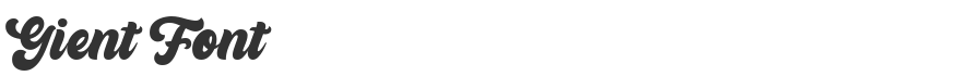 Gient Font