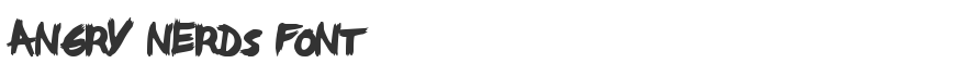 Angry Nerds Font