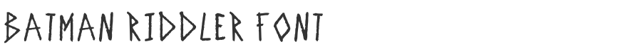 Batman Riddler Font