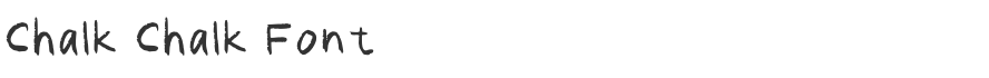 Chalk Chalk Font