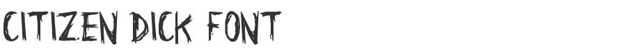 Citizen Dick Font