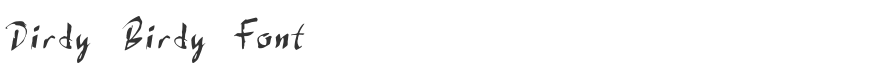 Dirdy Birdy Font