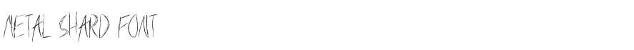 Metal Shard Font