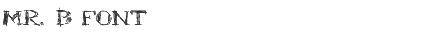 Mr. B Font