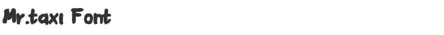Mr.taxi Font