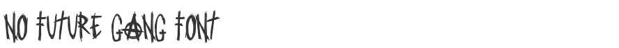 No Future Gang Font
