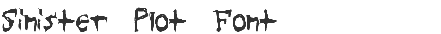 Sinister Plot Font
