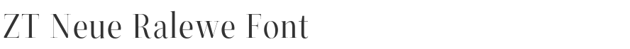 ZT Neue Ralewe Font