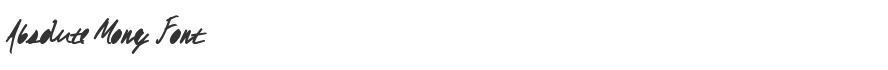 Absolute Money Font