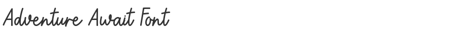 Adventure Await Font