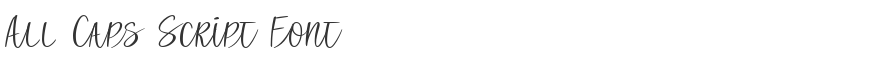 All Caps Script Font