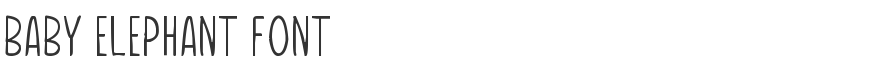 Baby Elephant Font