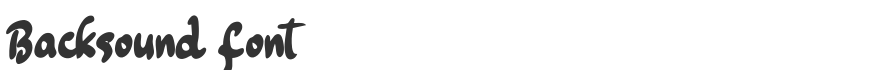 Backsound Font