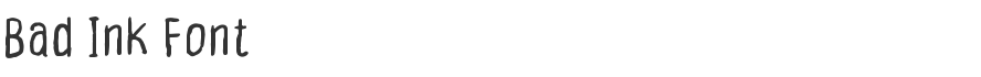 Bad Ink Font