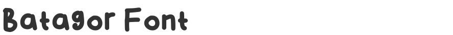 Batagor Font