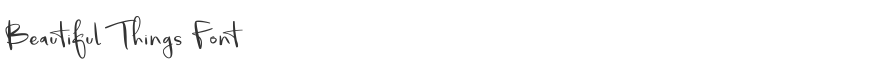 Beautiful Things Font