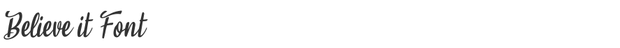 Believe it Font