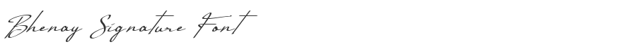 Bhenay Signature Font
