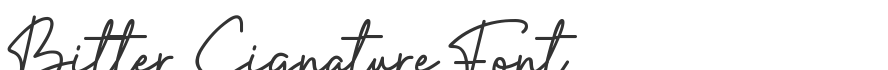 Bitter Signature Font