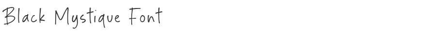 Black Mystique Font