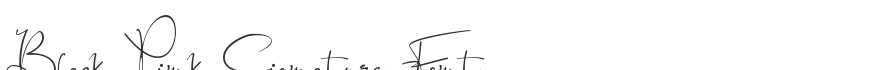 Black Pink Signature Font