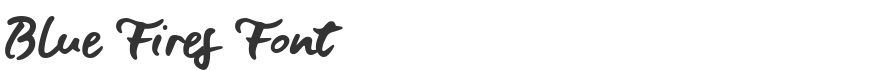Blue Fires Font