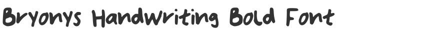 Bryonys Handwriting Bold Font