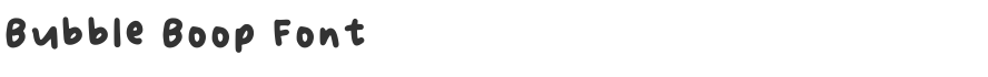 Bubble Boop Font