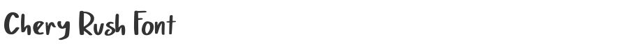 Chery Rush Font