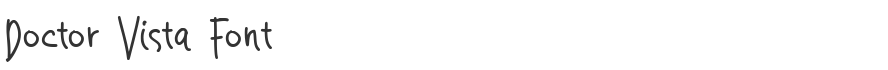 Doctor Vista Font