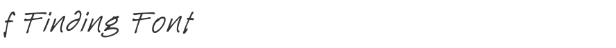 f Finding Font